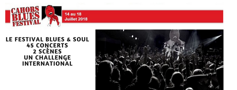 Le Cahors Blues Festival créé en 1982, est le plus ancien festival de Blues en France. Connu à travers toute l’Europe, ce festiv